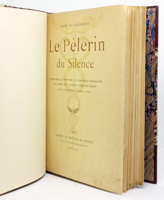 Le Plerin du Silence. Phnissa, Le Fantme, Le Chteau singulier, Le livre des Litanies, Thtre muet