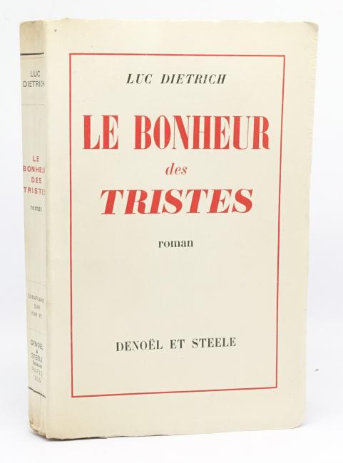 Le Bonheur des Tristes