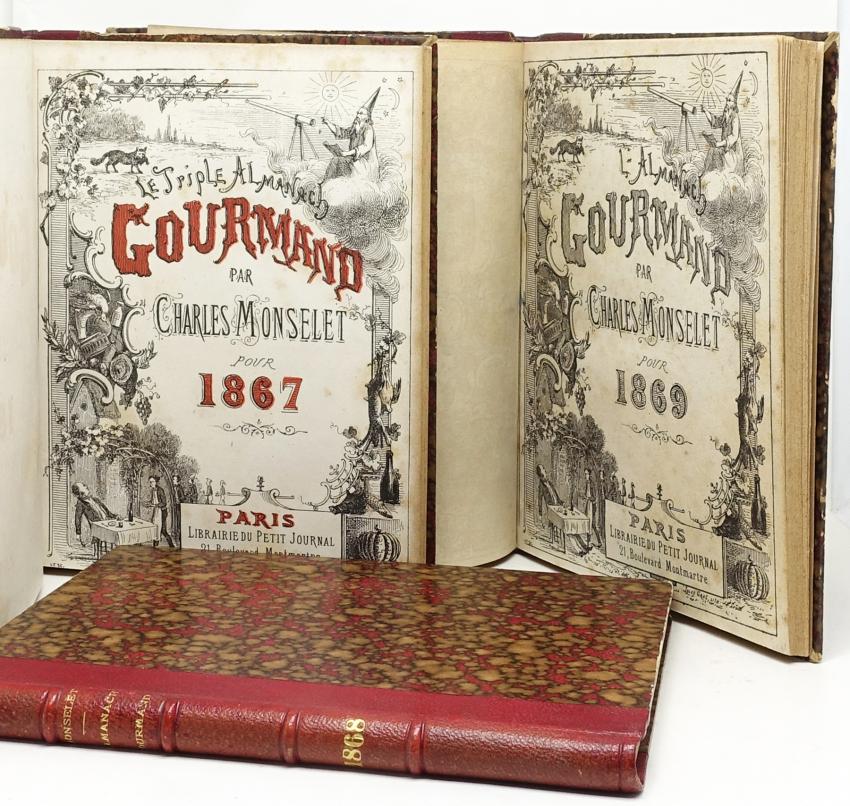 Le Triple Almanach Gourmand pour 1867 & L'Almanach Gourmand pour 1868 et 1869