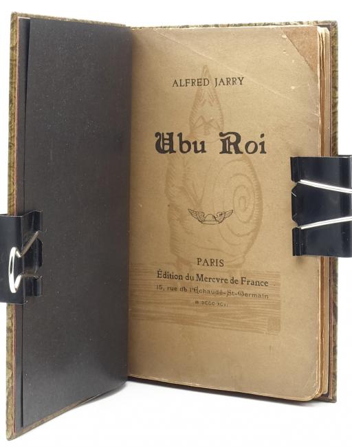 Ubu Roi. Drame en cinq Actes en prose