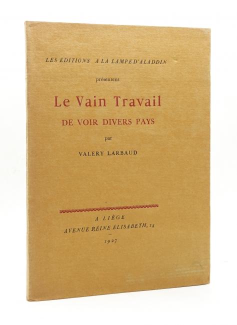 Le Vain Travail de voir divers pays